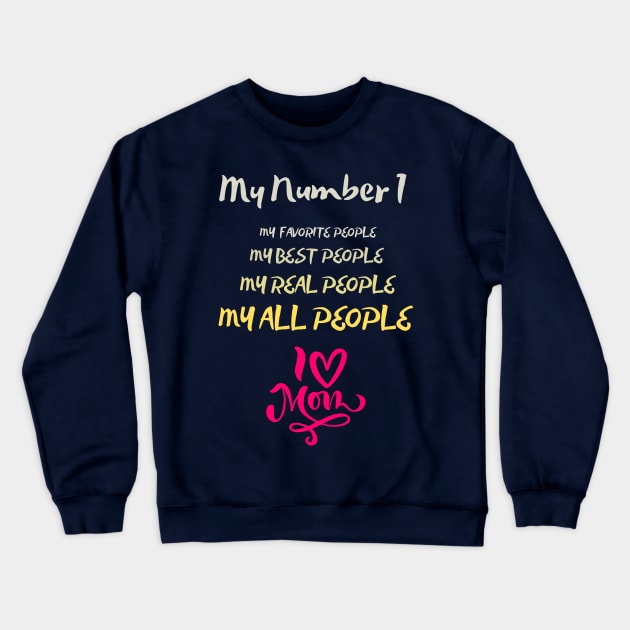 Mother Day Crewneck Sweatshirt by Pro-tshirt